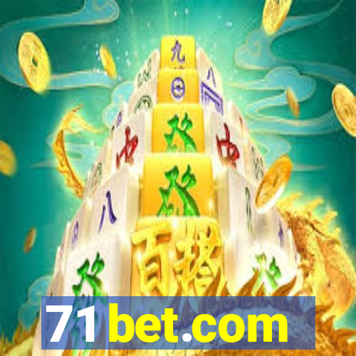 71 bet.com